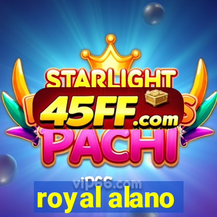 royal alano
